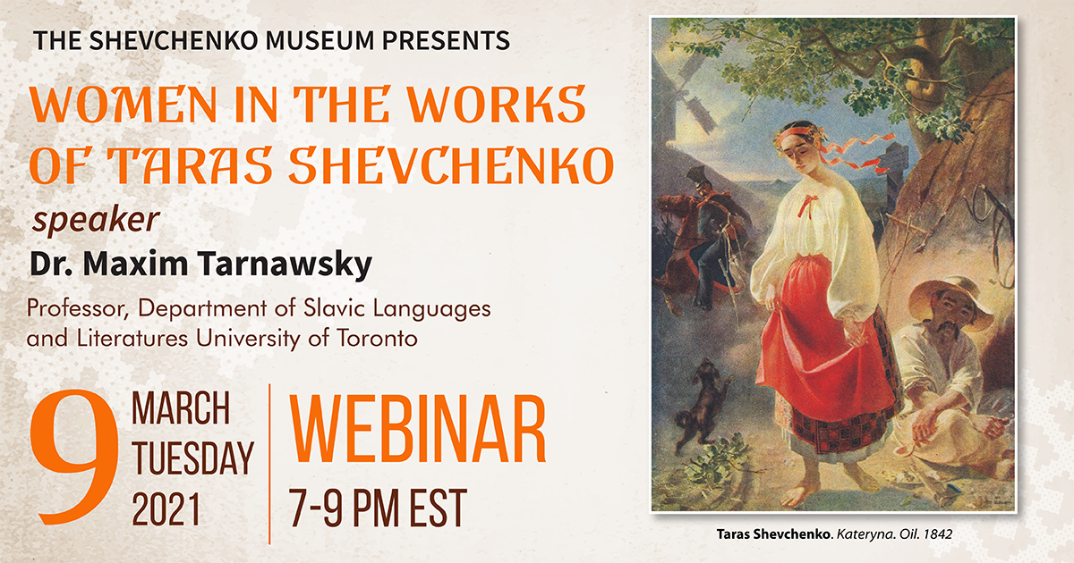 Women in the Works of Taras Shevchenko. Webinar with Maxim Tarnawsky